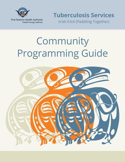 FNHA-Tuberculosis-Services-Community-Program-Guide-Cover.jpg