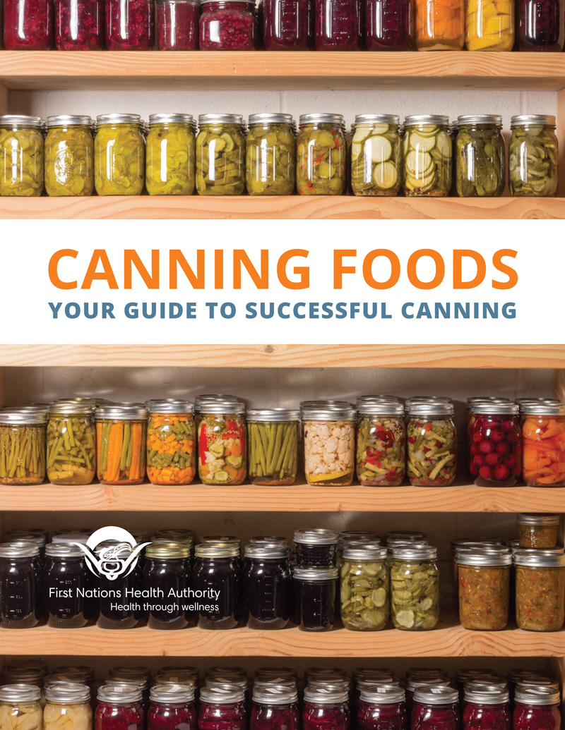 New Canning Guide Offers Info on a Favourite Food Preservation Method