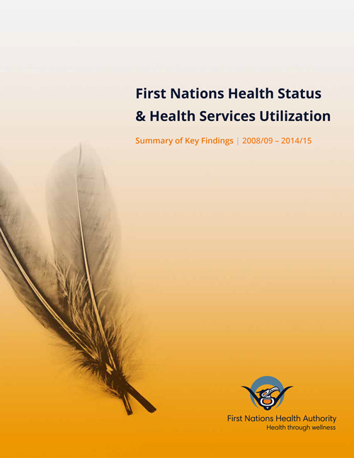 FNHA-First-Nations-Health-Status-and-Health-Services-Utilization-cover.jpg