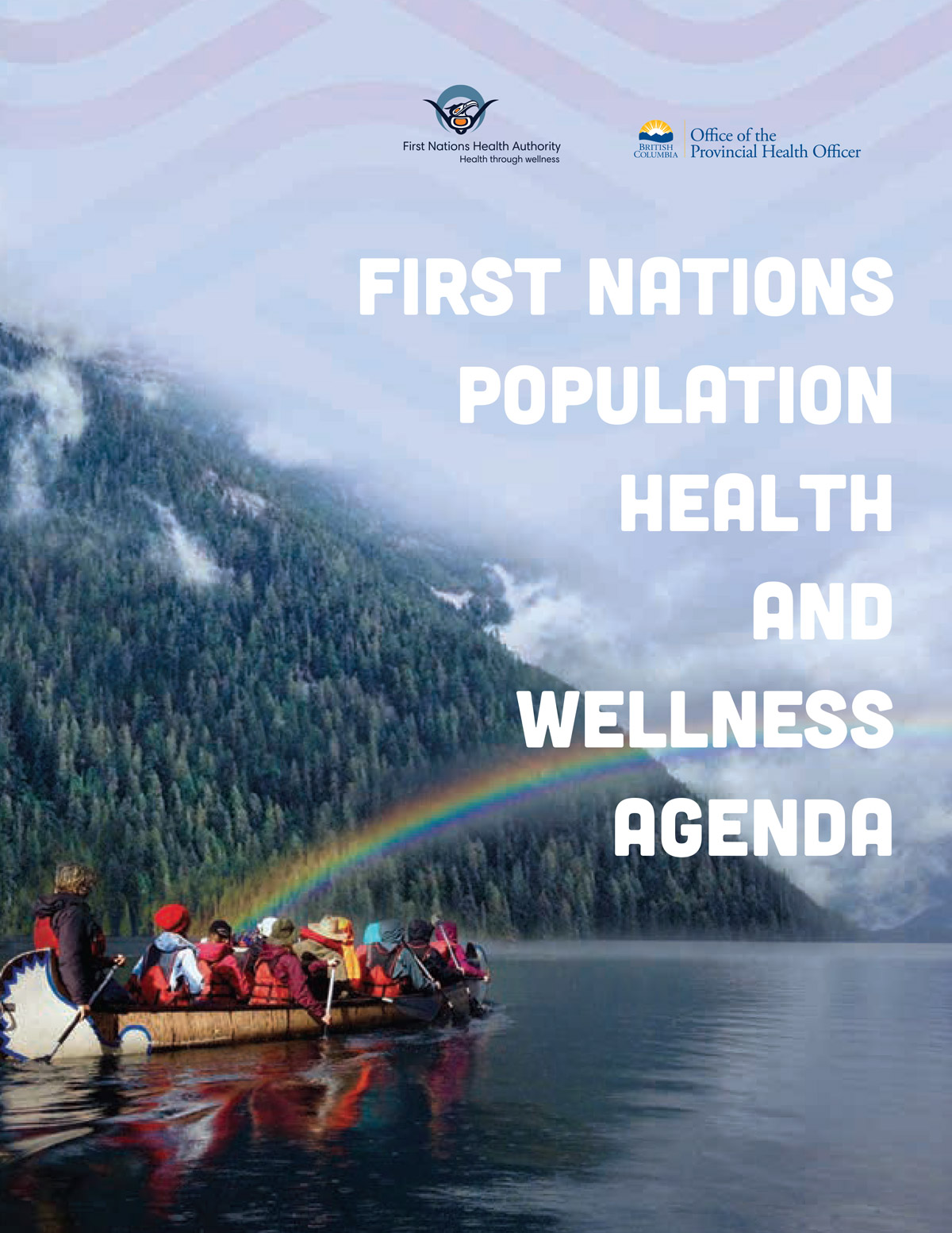 FNHA-PHO-First-Nations-Population-Health-and-Wellness-Agenda-Cover.jpg